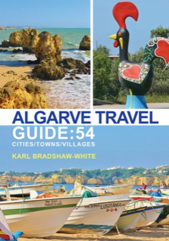 Algarve Travel Guide by Karl Bradshaw White