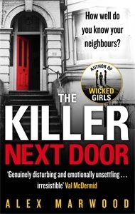 The Darkest Secret and The Killer Next Door by Alex Marwood same author 