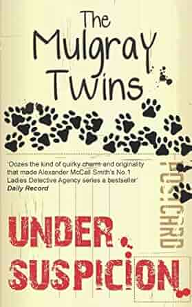 Under Suspicion by The Mulgray Twins