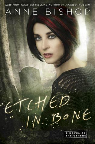 Etched in Bone, Anne Bishop, fiction, book, novel, writing, Travelling Book Junkie, March new release