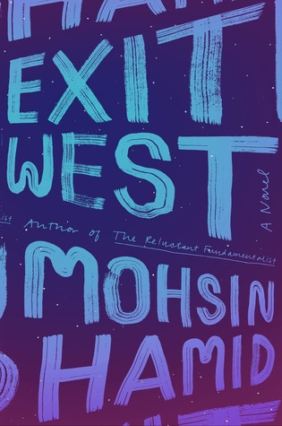 Exit West, Noshin Hamid, Books, novel, March new release, fiction, author, writing, Travelling Book Junkie