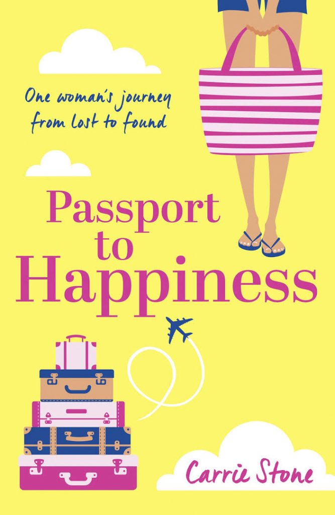 Passport to Happiness by Carrie Stone, book, writing, novel, fiction, Travelling Book Junkie, MArch new release