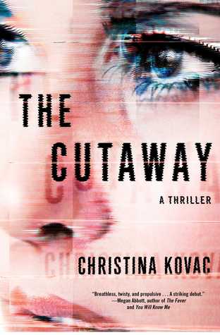 The Cutaway, Christina Kovac, Books, novel, March new release, Travelling Book Junkie, author, writing