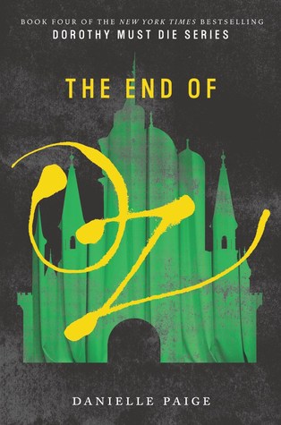 The End of Oz, Danielle Paige, book, novel, writing, fiction, Travelling Book Junkie, March new release