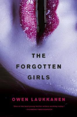 The Forgotten Girls, Owen Laukkanen, fiction, book, novel, writing, Travelling Book Junkie, March new release