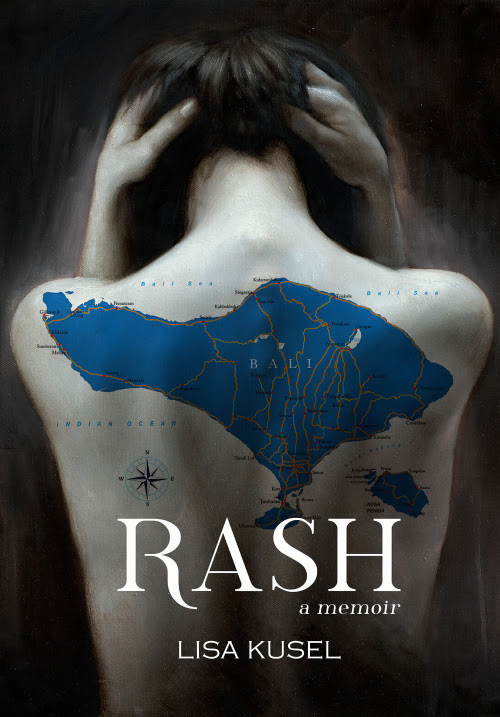 RASH: A Dream Versus Reality Memoir by Lisa Kusel