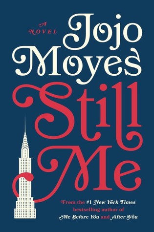 January 2018, Still Me, Jojo Moyes