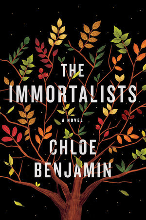 January 2018, The Immortalists, Chloe Benjamin