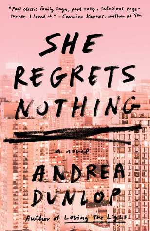 She Regrets Nothing, February book release, New book, new novel