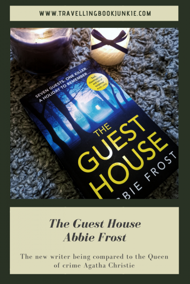 Review: The Guest House by Abbie Frost - Travelling Book Junkie