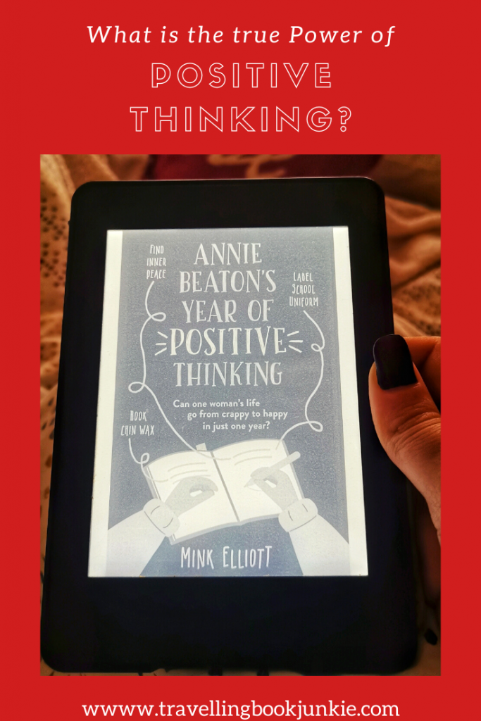 What is the true power of positive thinking? In Annie Beaton's Year of Positive Thinking by Mink Elliott we try to find out. REad the full review via @tbookjunkie for more details.