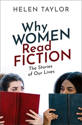 Why Women Read Fiction by Helen Taylor