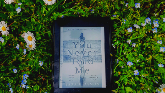 You Never Told Me is the latest novel by Sarah Jasmon. Read the full review via @tbookjunkie