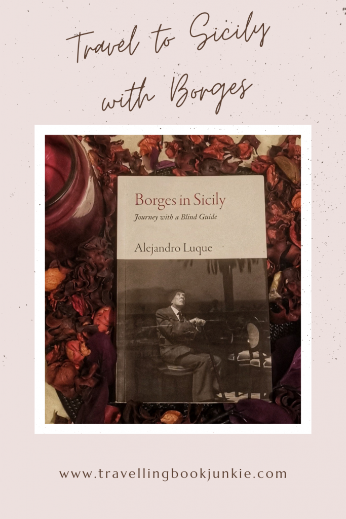 Borges in Sicily by Alejandro Luque recreates the trip that Borges took after he lost his sight. See the full review on @tbookjunkie on this travelogue.