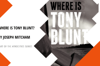 Where is Tony Blunt by Joseph Mitcham is the latest in his atrocities series where a multi-agency task force come together to try to stop terrorism in the UK