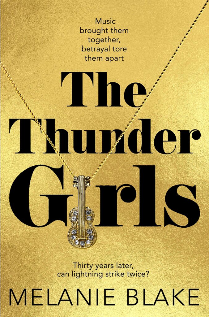 The Thunder Girls is the first novel by Melanie Blake