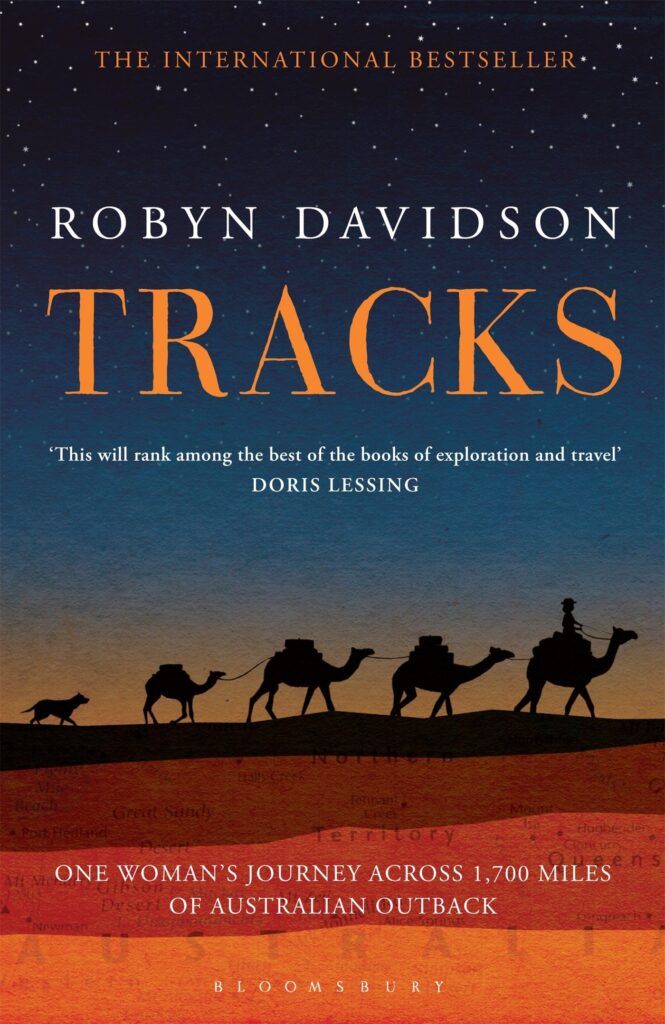 Tracks retells the tale of one woman's journey across the desert