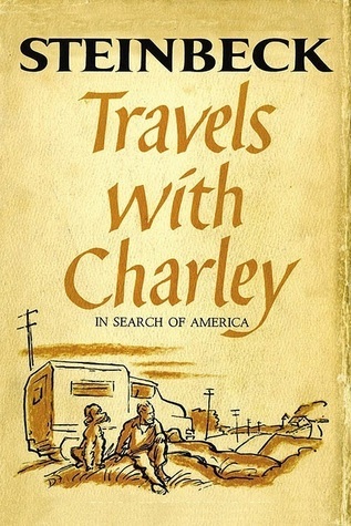 Travels with Charley by John Steinbeck takes us on a road trip around America