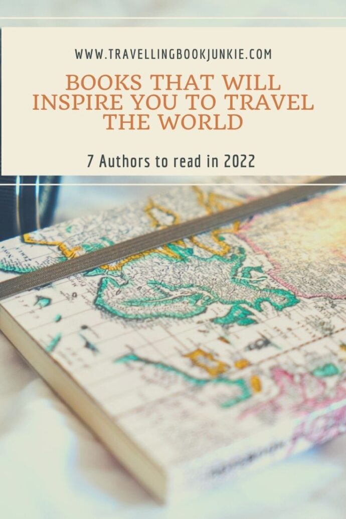 7 Books That Will Inspire You to Travel - Travelling Book Junkie