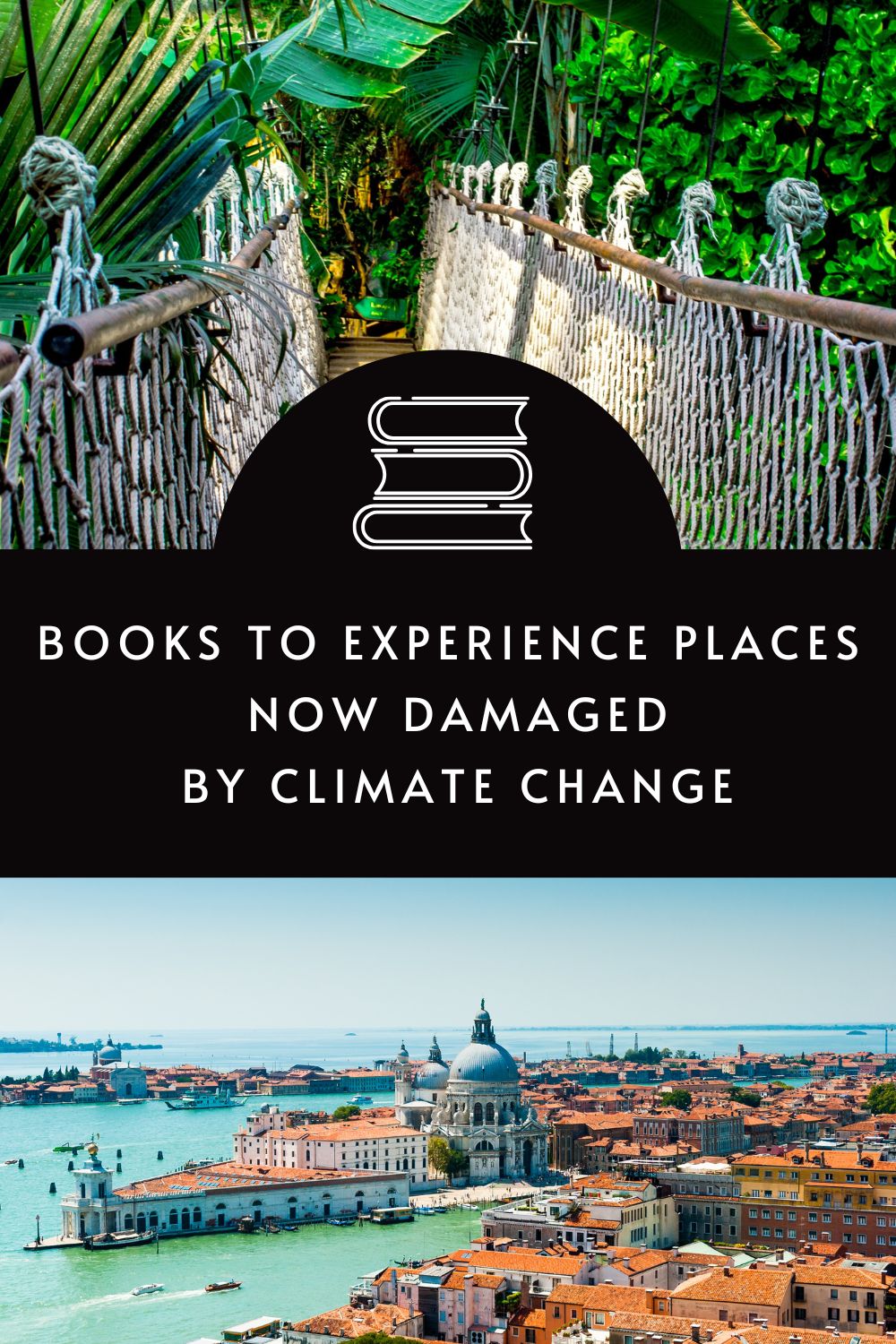 Books to Experience Stunning Places Now Damaged by Climate Change via @tbookjunkie