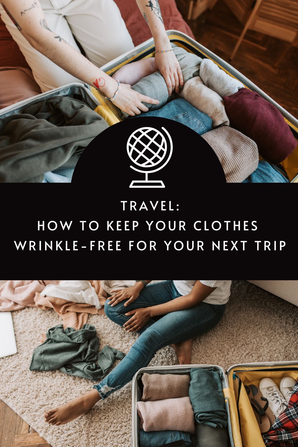 How to Keep Your Clothes Wrinkle-Free for Your Next Trip using travel bag organisers via @tbookjunkie