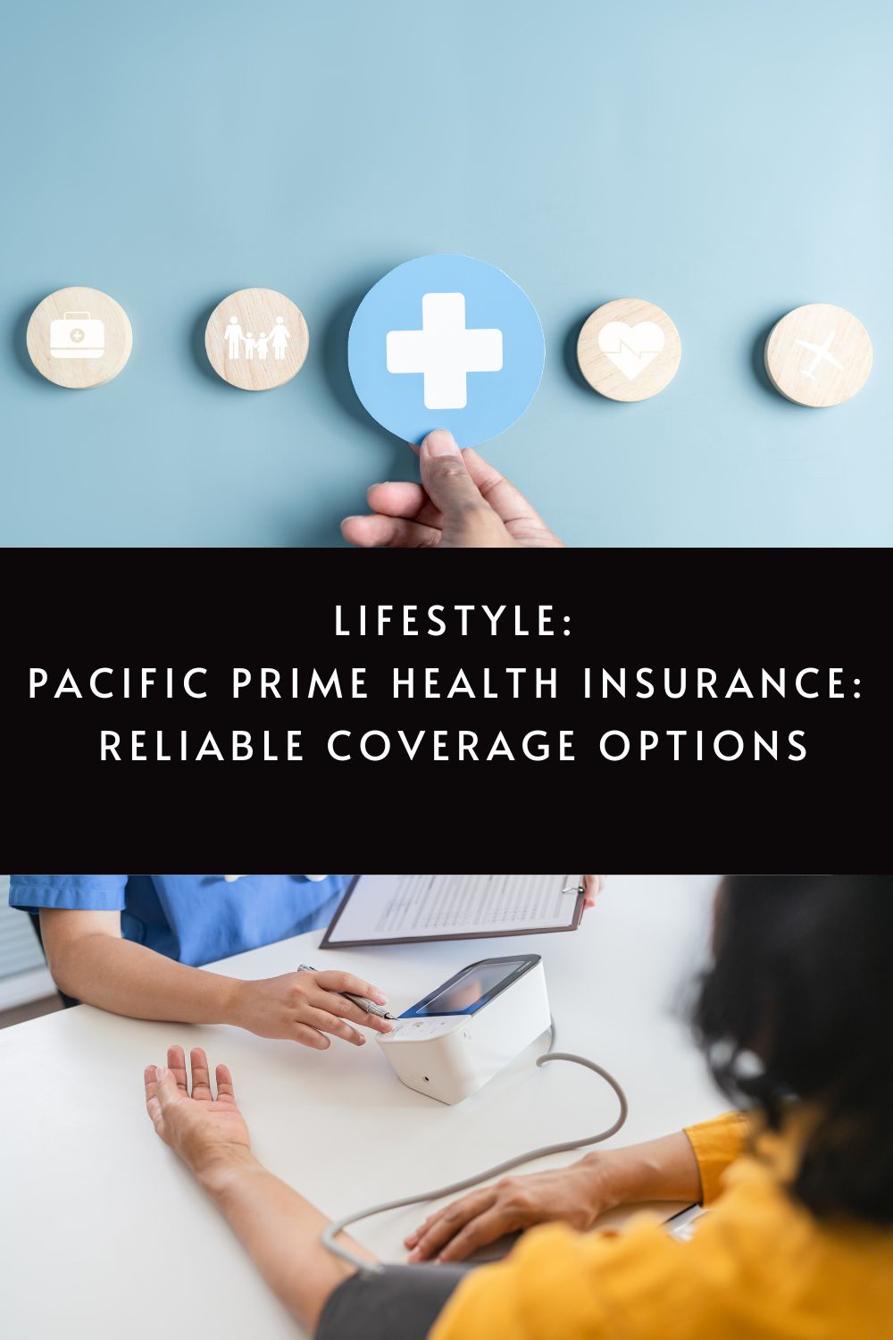 Pacific Prime Health Insurance: Reliable Coverage Options via @tbookjunkie