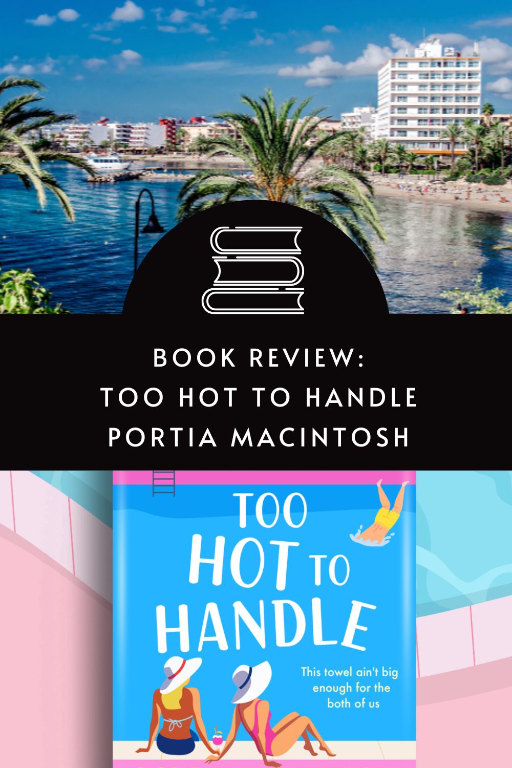 Too Hot to Handle by Portia MacIntosh book review via @tbookjunkiw
